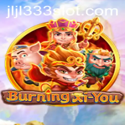 Exploring the Thrilling World of BurningXiYou: An In-depth Introduction