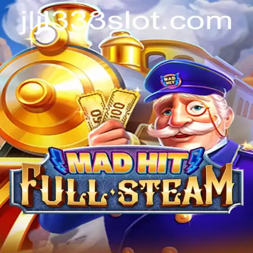 MadHitFullSteam: Unleashing the Thrill of Adventure with JLJL333
