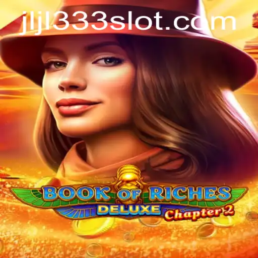 Explore the Enchanting World of Book of Riches Deluxe Chapter 2
