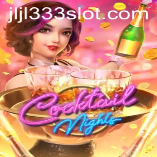 Unveiling CocktailNights: A Thrilling Game Experience with JLJL333
