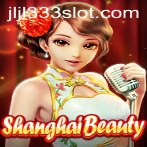 Exploring ShanghaiBeauty: A Modern Game Adventure with JLJL333