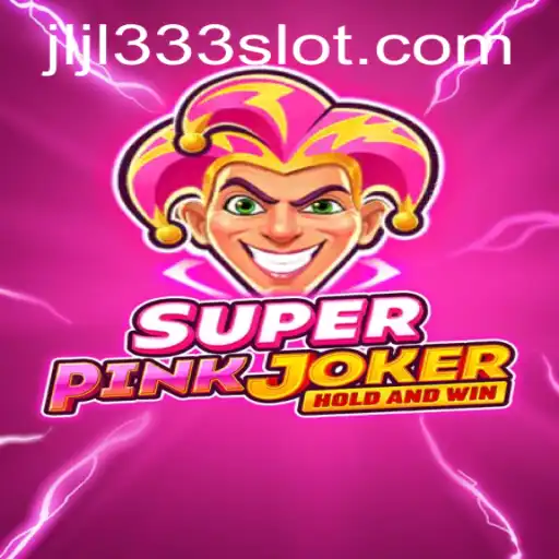 Unveiling SuperPinkJoker: A Dive into the Thrilling World of JLJL333